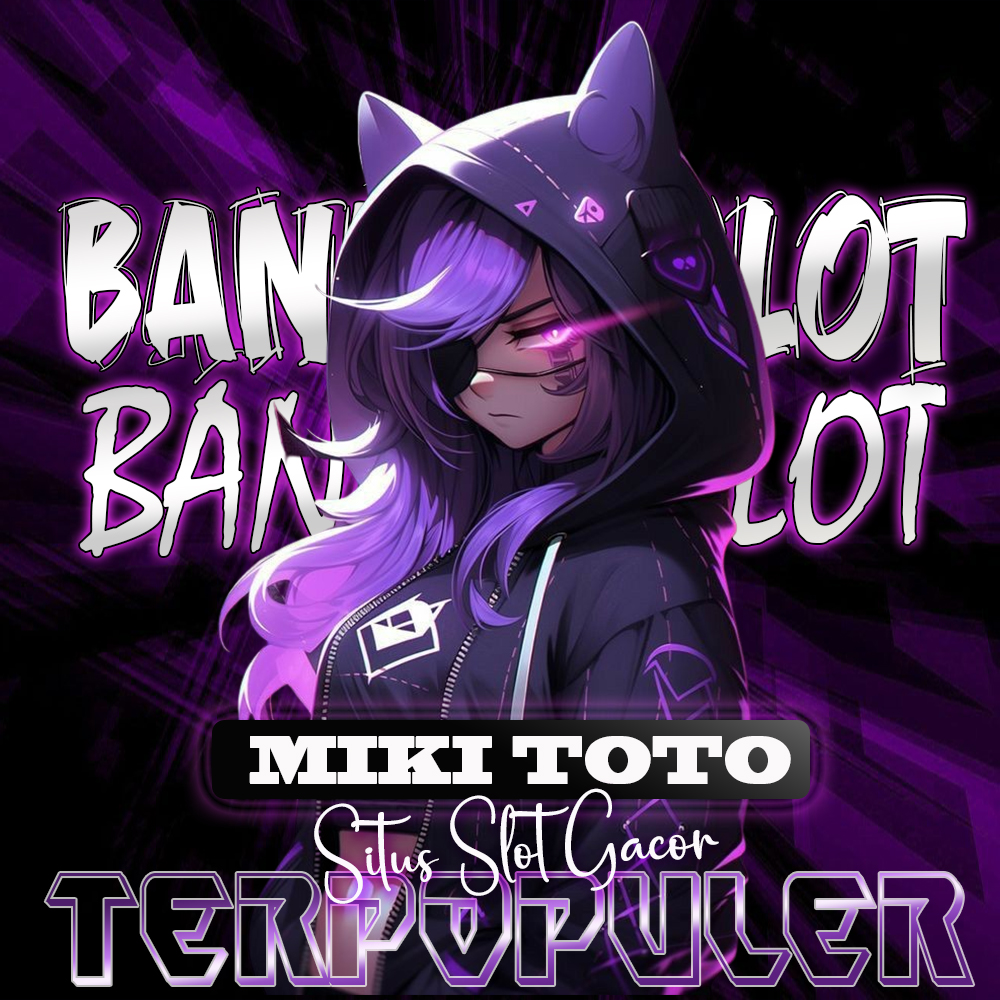 MIKITOTO: Referensi Bermain Situs Toto Slot Gacor 4D Dan Toto Togel Terpercaya image 1